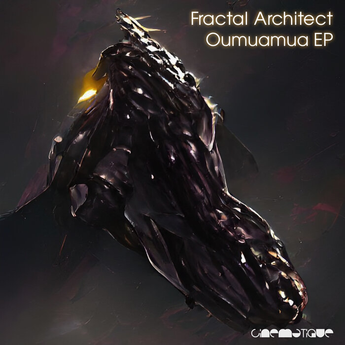 Fractal Architect - Oumuamua EP