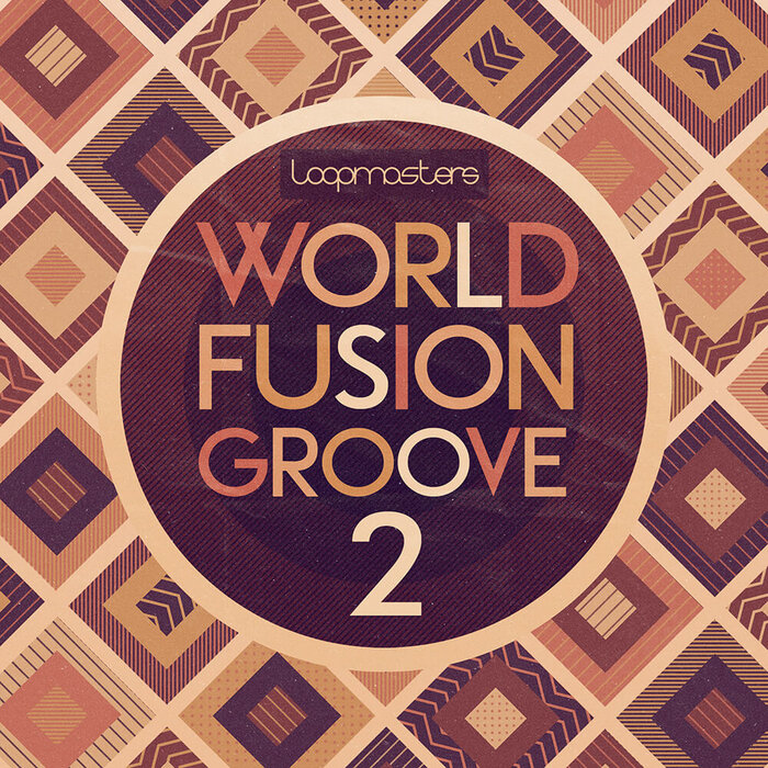 Loopmasters - World Fusion Groove 2 (Sample Pack WAV/LIVE)