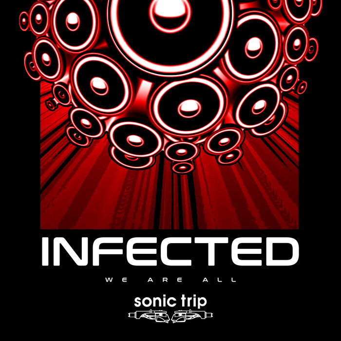 Sonic Trip feat Frenchy - Infected