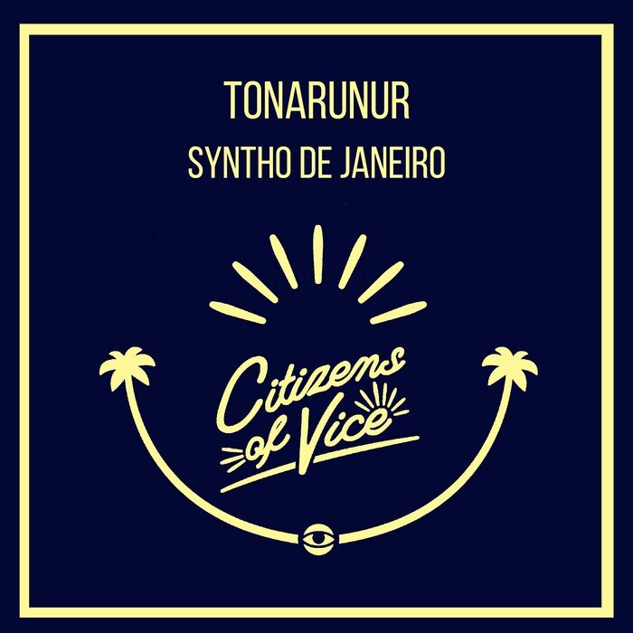 Tonarunur - Syntho De Janeiro