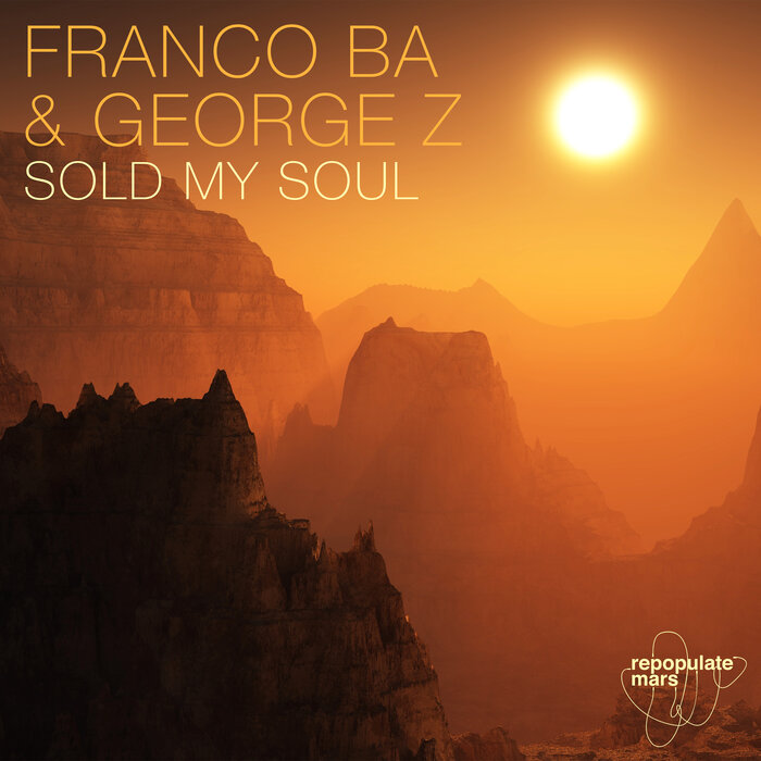 Franco BA/George Z - Sold My Soul
