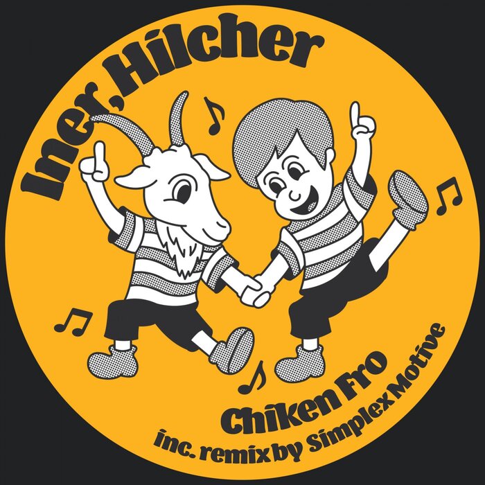Iner/Hilcher - Chiken Fro