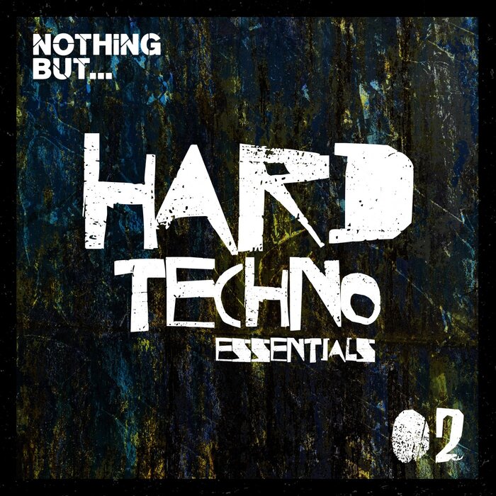 Various - Nothing But... Hard Techno Essentials, Vol 02