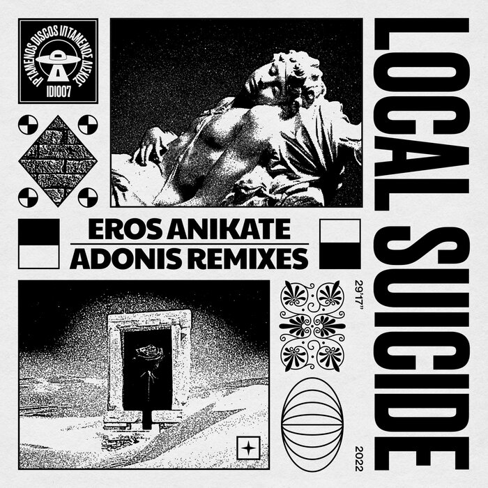 Local Suicide - Eros Anikate (Adonis Remixes)