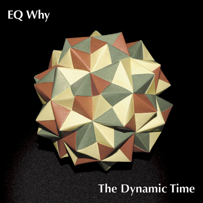 EQ Why - The Dynamic Time