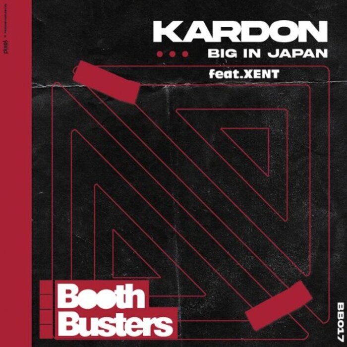 Kardon feat Xent - Big In Japan