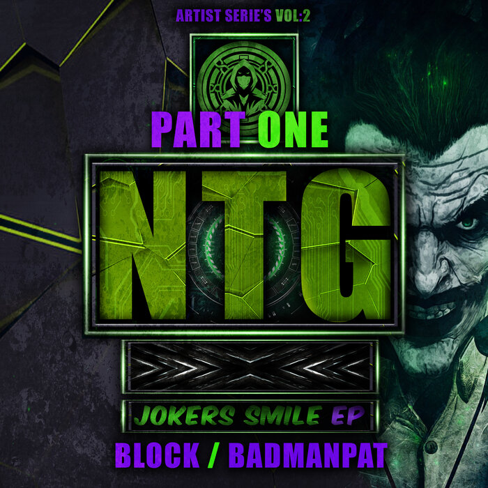 NTG - Jokers Smile EP Part One