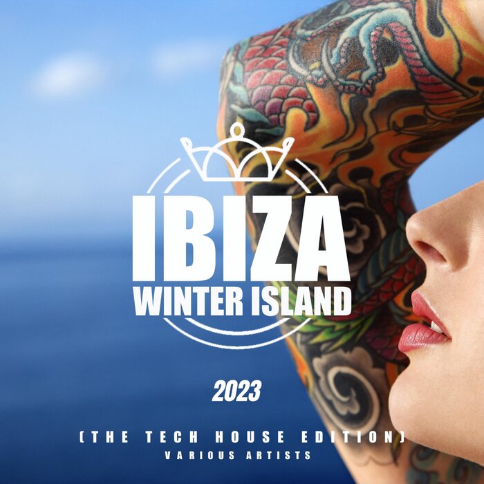 Various - Ibiza Winter Island 2023 (The Tech House Edition)