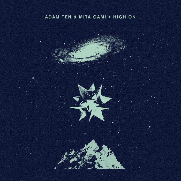 Adam Ten/Mita Gami - High On