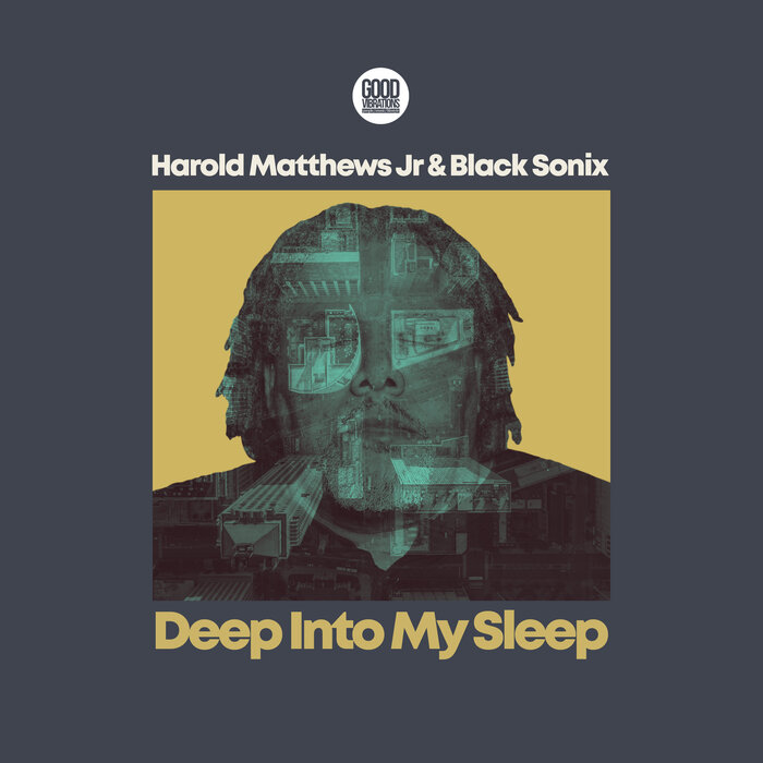 Harold Matthews Jr/Black Sonix - Deep Into My Sleep