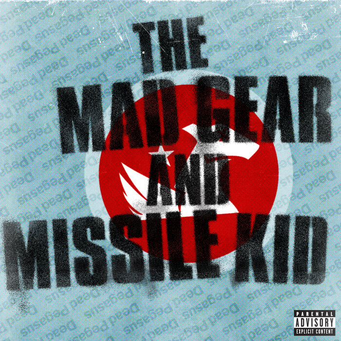 The Mad Gear & Missile Kid EP By My Chemical Romance On MP3, WAV.