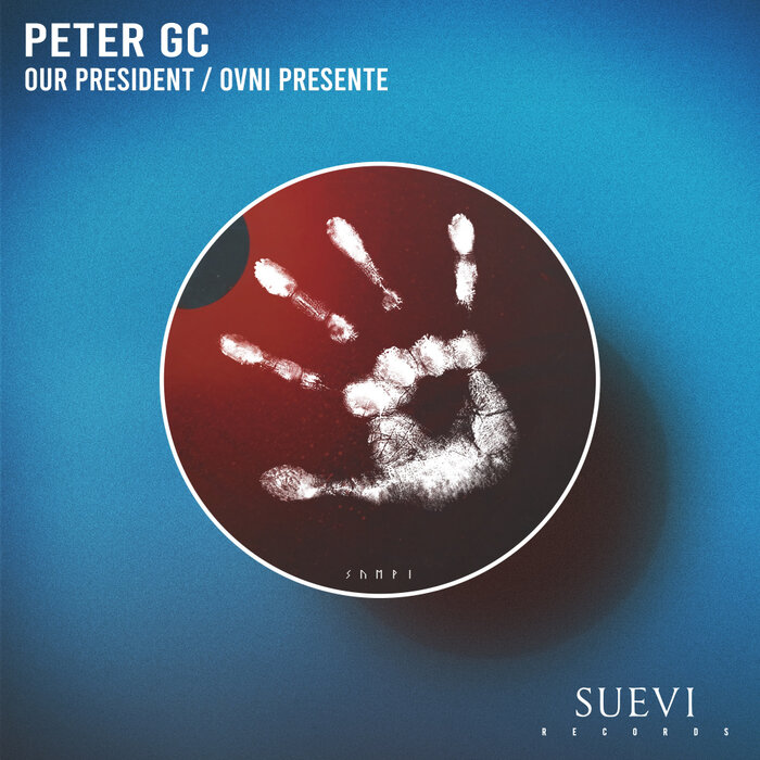 Peter GC - Our President / Ovni Presente