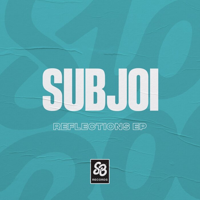 Subjoi - Reflections EP