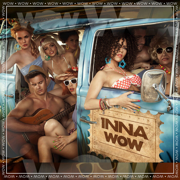 Wow (Remixes) By Inna On MP3, WAV, FLAC, AIFF & ALAC At Juno Download