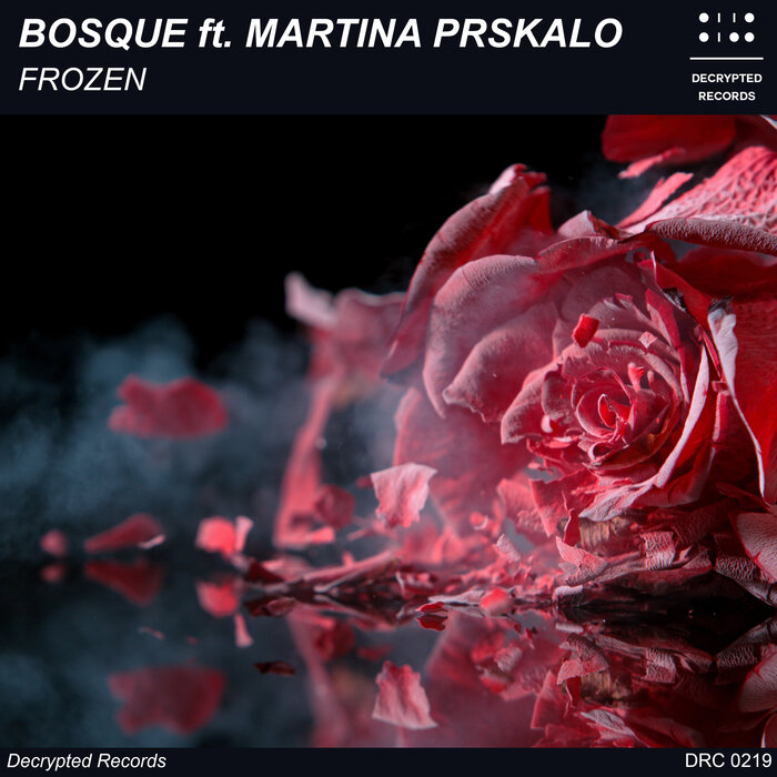 Bosque feat Martina Prskalo - Frozen