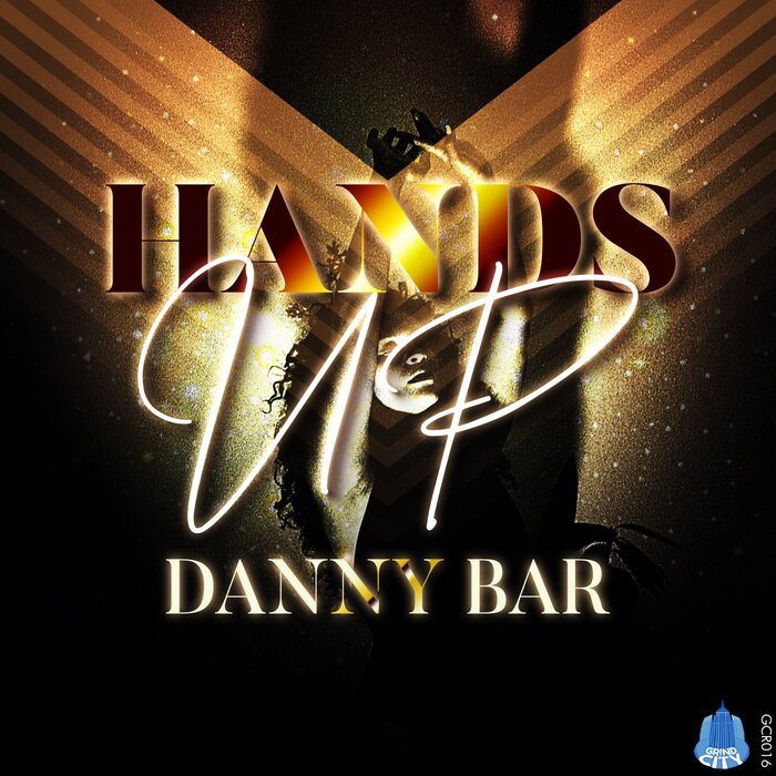 Danny Bar - Hands Up