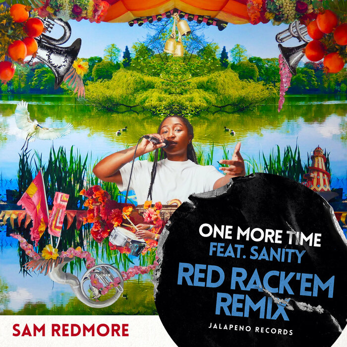 Sam Redmore feat SANITY - One More Time (Red Rack'em Remix)