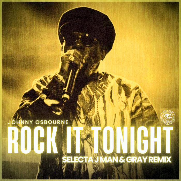 Johnny Osbourne - Rock It Tonight (Selecta J-Man & Gray Remix)