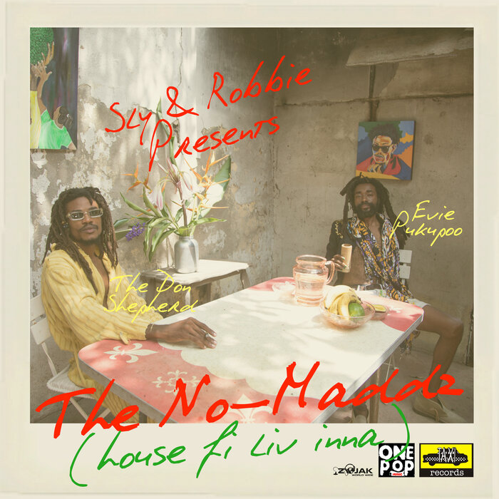 Sly & Robbie/The No-Maddz - House Fi Live Inna