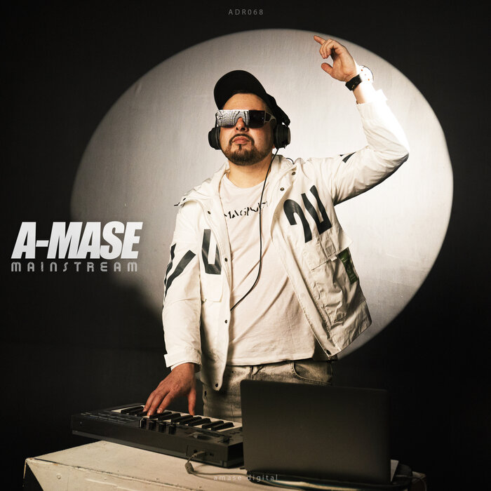 A-Mase - Mainstream