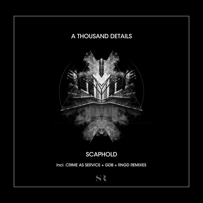 A Thousand Details - Scaphold