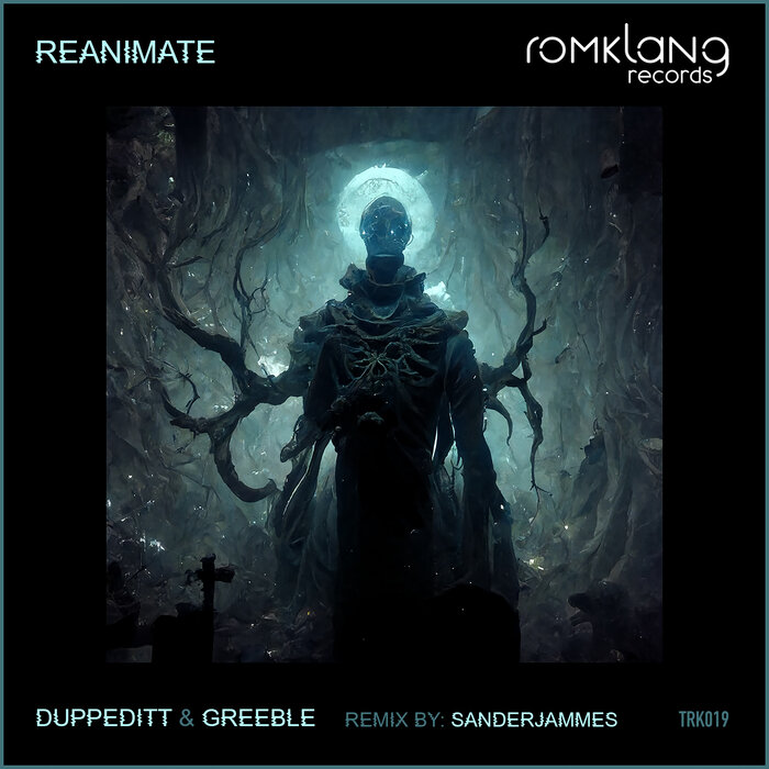 Duppeditt/Greeble - Reanimate
