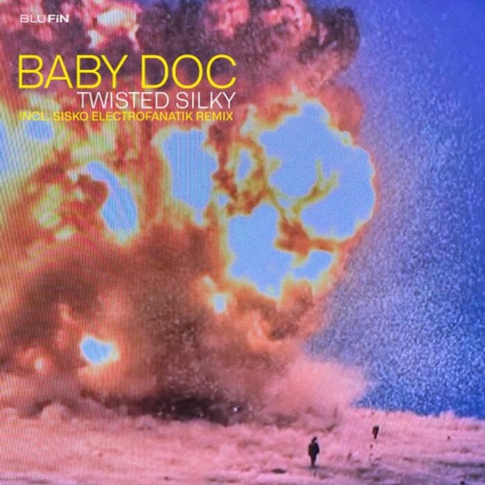 Baby Doc - Twisted Silky (Sisko Electrofanatik Remix)