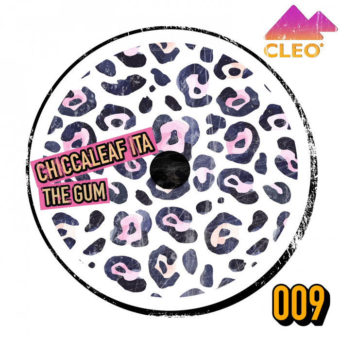 Chiccaleaf ITA - The Gum (Cleo Mix)