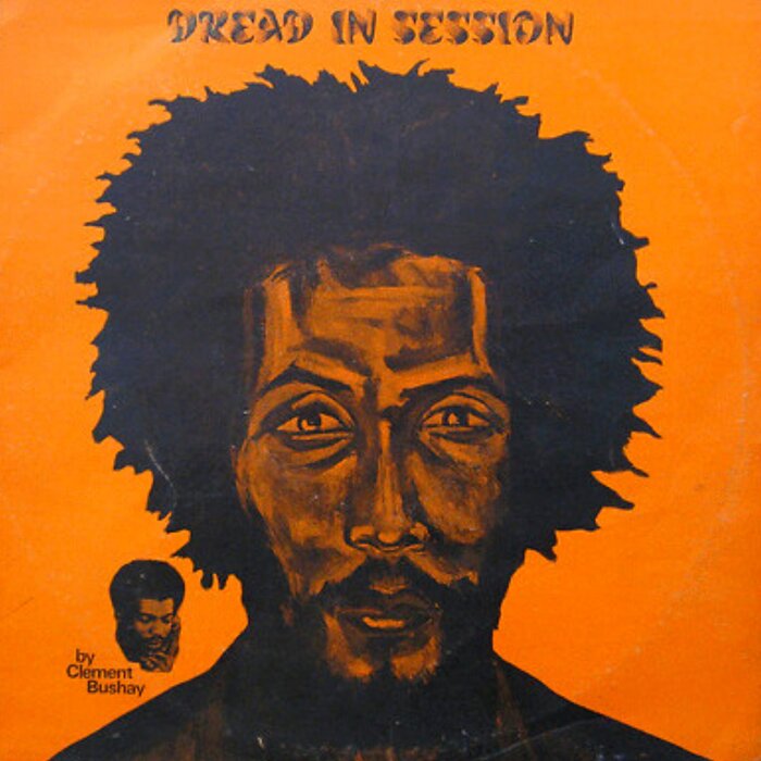 Various - Dread In Session By Clement Bushay