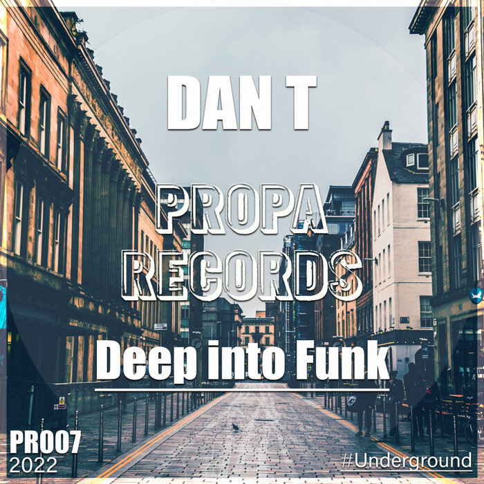 DAN T - Deep Into Funk