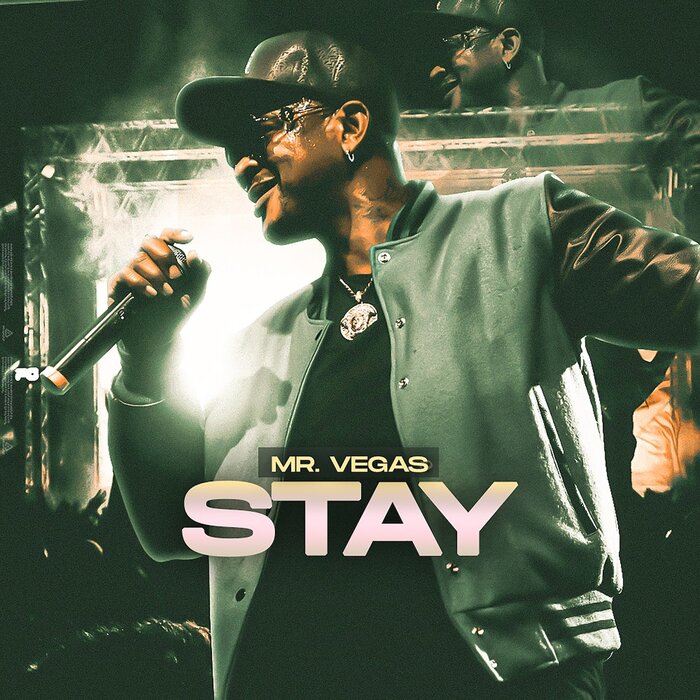 Mr Vegas - Stay
