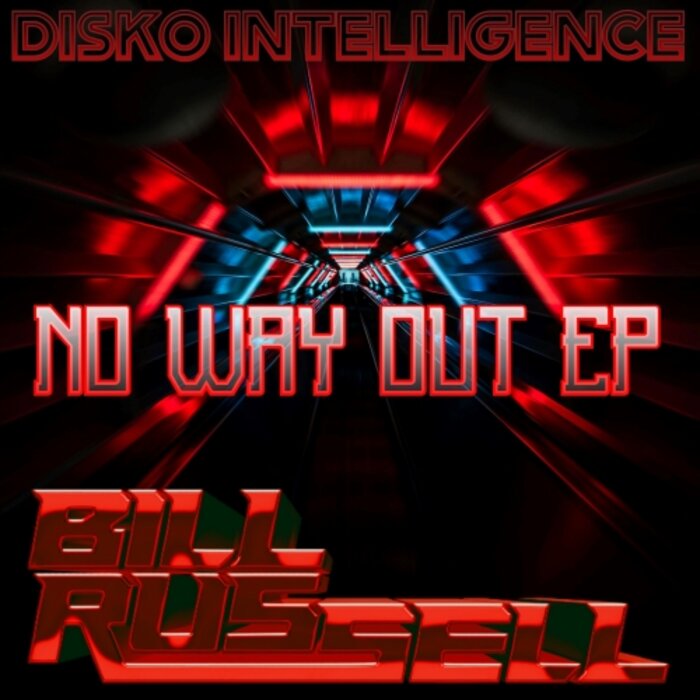 Bill Russell - No Way Out EP