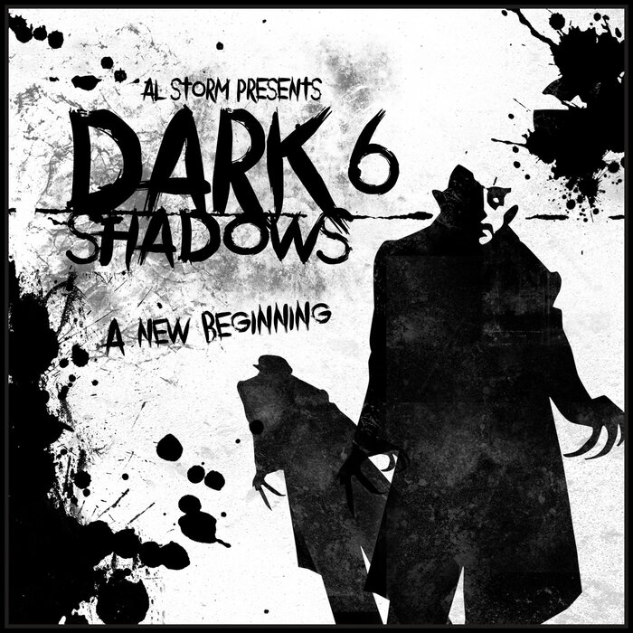 Al Storm - Dark Shadows 6 - A New Beginning