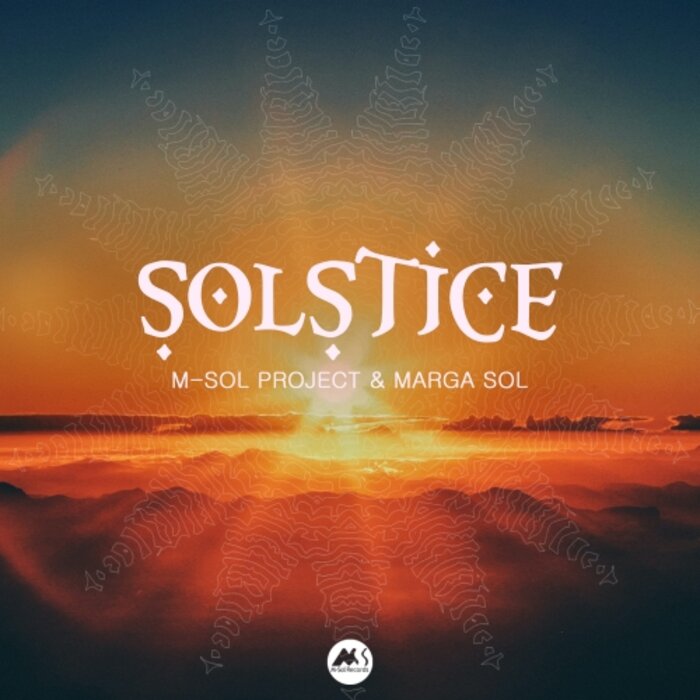 Marga Sol, M-Sol Project, M-Sol MUSIC - Solstice