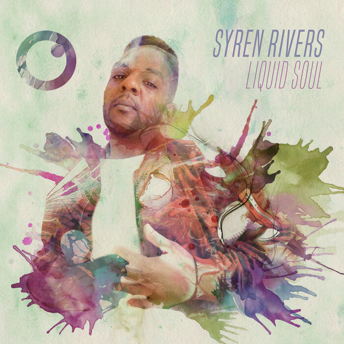Syren Rivers - Liquid Soul
