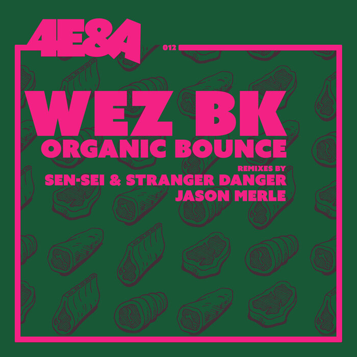 Wez BK - Organic Bounce