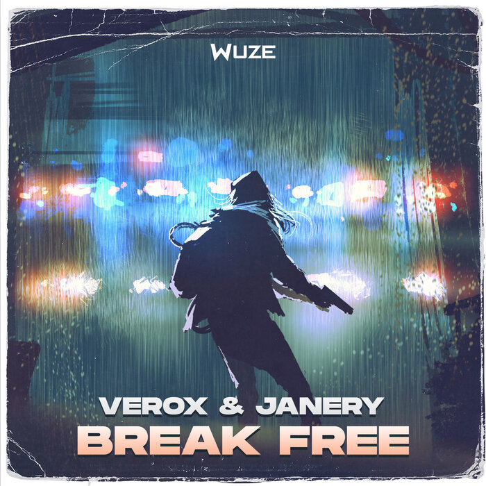 Verox/Janery - Break Free