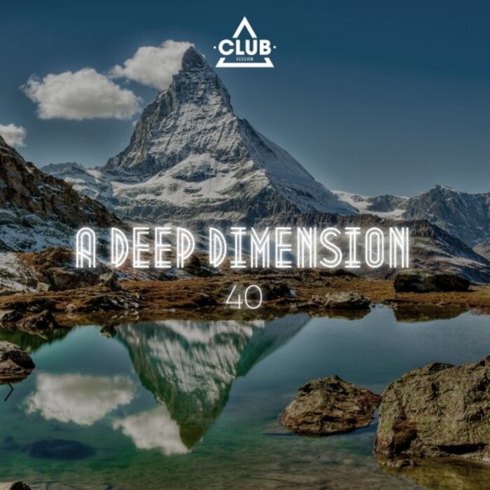 Various - A Deep Dimension Vol 40