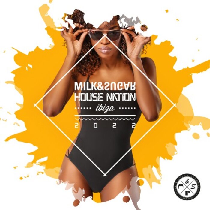 Various - Milk & Sugar House Nation Ibiza 2022 (unmixed tracks)
