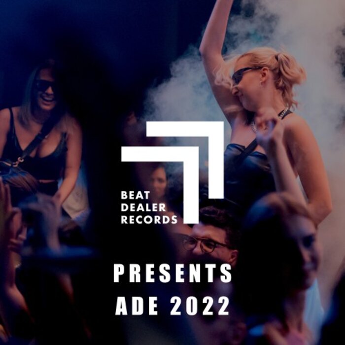 Various - Beat Dealer Records Presents (ADE 2022)