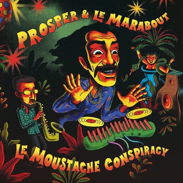 Prosper/Le Marabout - Le Moustache Conspiracy