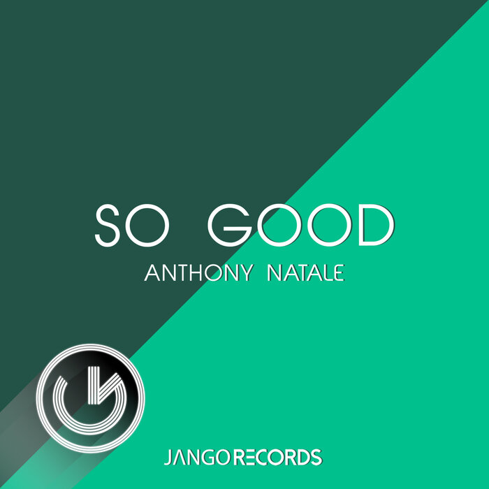Anthony Natale - So Good