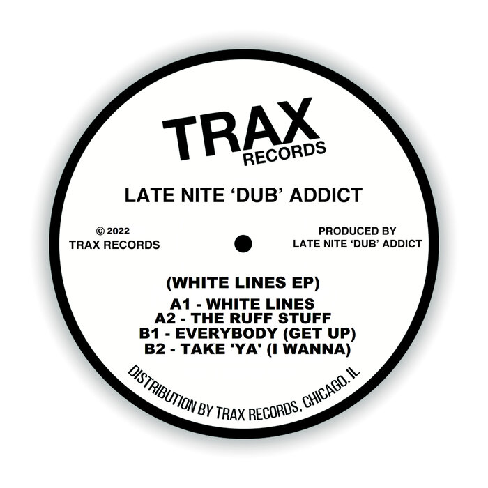 LATE NITE 'DUB' ADDICT - White Lines