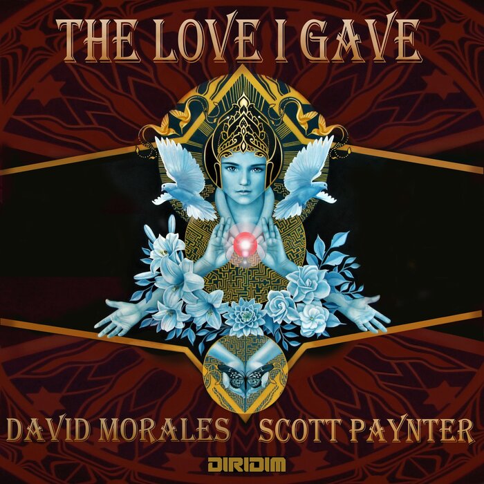 DAVID MORALES/SCOTT PAYNTER - The Love I Gave