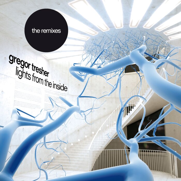 Gregor Tresher - Lights From The Inside - The Remixes