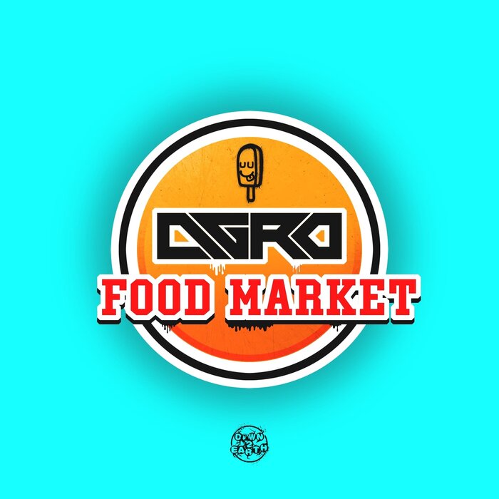Agro feat MC Foxy - Food Market EP
