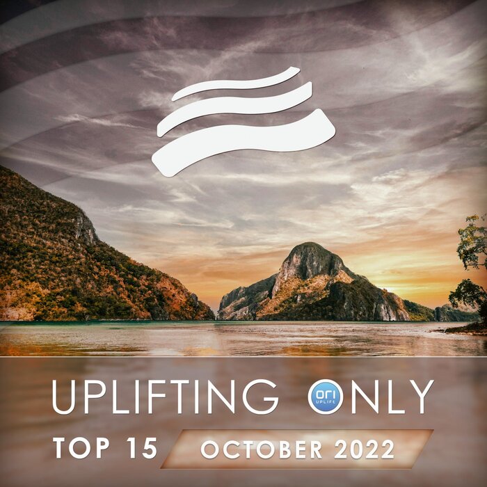 Various - Uplifting Only Top 15: October 2022 (Extended Mixes)