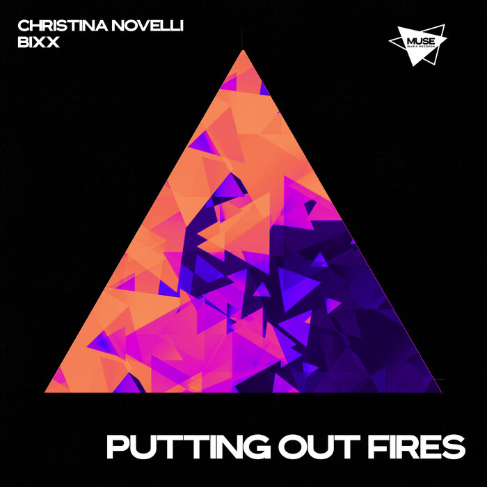 Christina Novelli/BiXX - Putting Out Fires