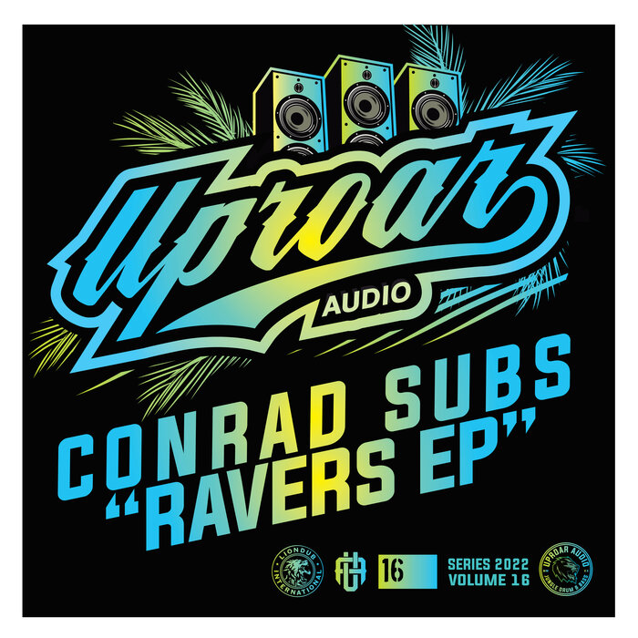 Conrad Subs - Ravers EP