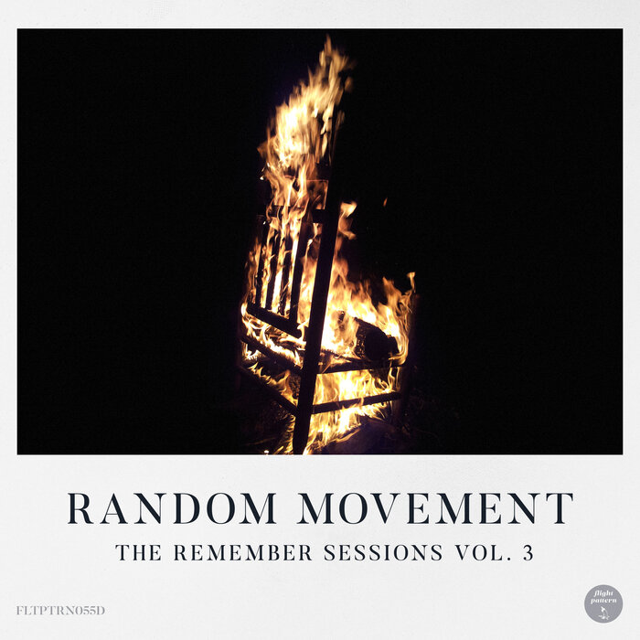Random Movement - The Remember Sessions Vol 3